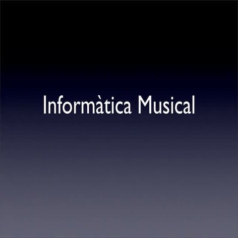 Informatica Musical