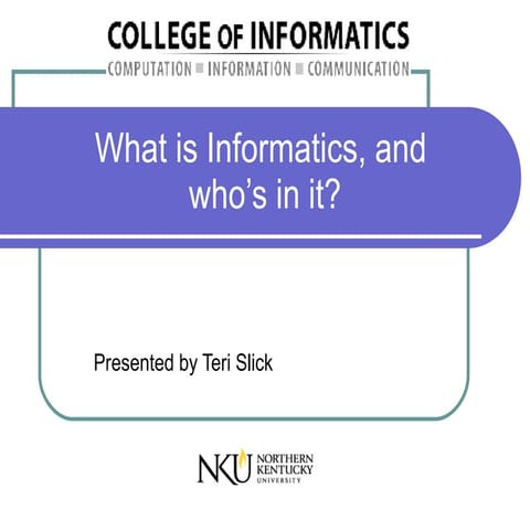 Informatics (Recruiting) Teri Slick