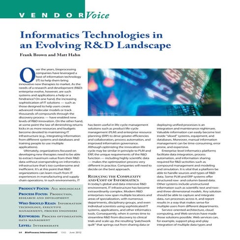 Informatics technologies in an evolving r & d landscape