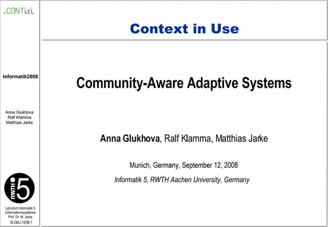 Community-Aware Adaptive Systems