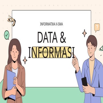 INFORMATIKA X-SMA _Data dan Informasi.pptx