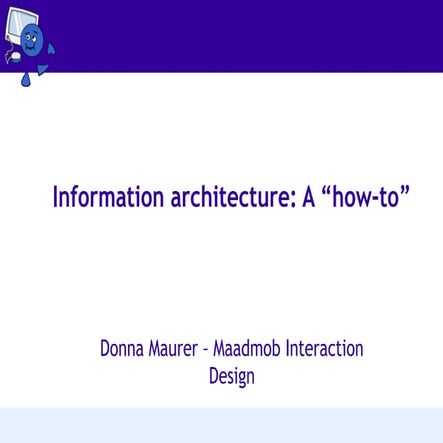 Information architecture-a-how-to-19917