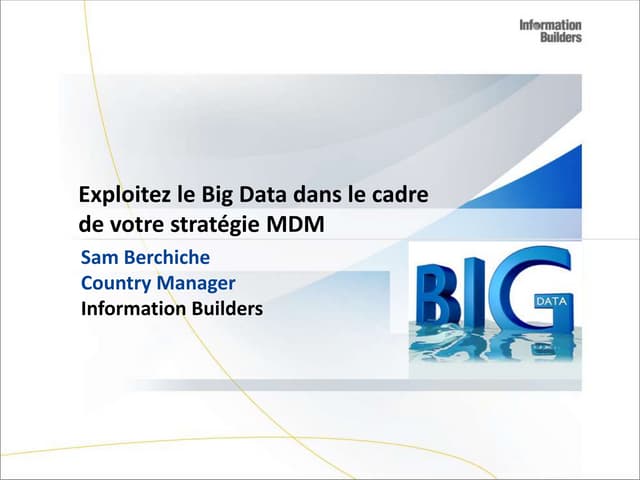 [Fr] Information builders - MDM et ...