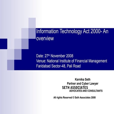 Information technology-act 2000- an overview-sethassociatesppt