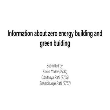 Information about zero energy building and green buiding