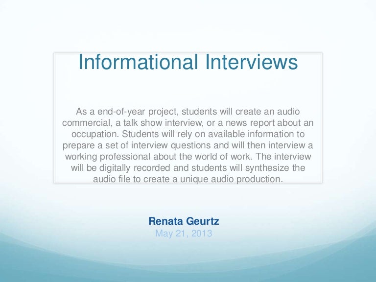 what is the goal of an informational interview