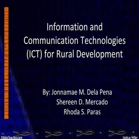 Information and Communication Technologies (ICT) for Rural Development