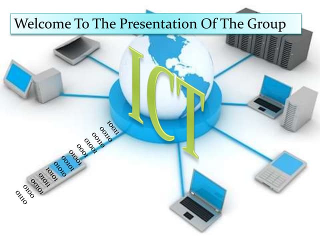 Information and communication technology:a class presentation