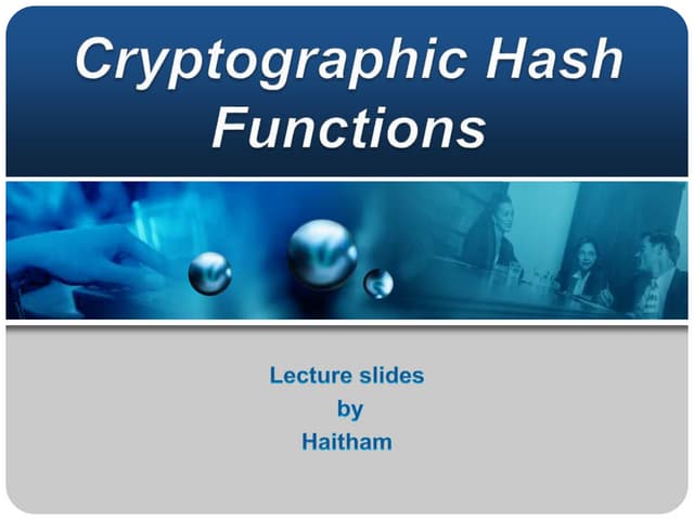 Information and data security cryptographic hash functions