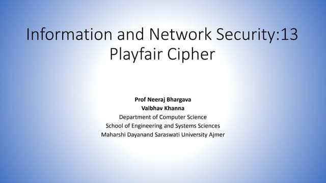 Information and network security 13 playfair cipher