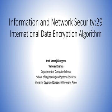 Information and network security 29 international data encryption ...
