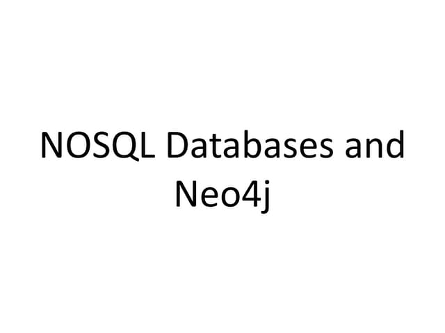 An Introduction to NOSQL, Graph Databases and Neo4j | PPTX