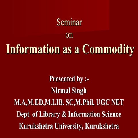Information as a commodity