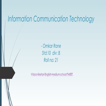 Information & communication technology  