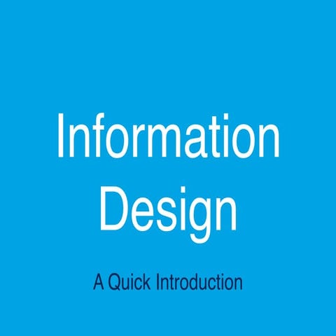 Information Design, a quick introduction