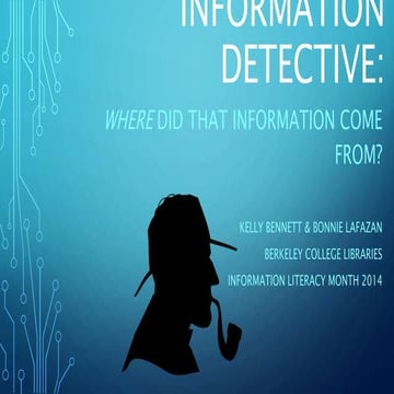 Information Detective: Where Did That Information Come From?