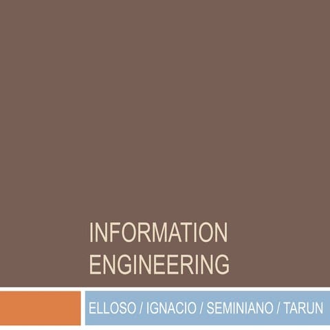 Information Engineering PPT | PPTX