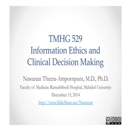 Information Ethics and Clinical Decision Making