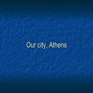Information for athens