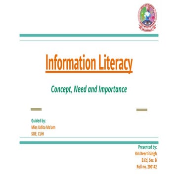Information literacy (What is Info. Literacy, Need and Importance)