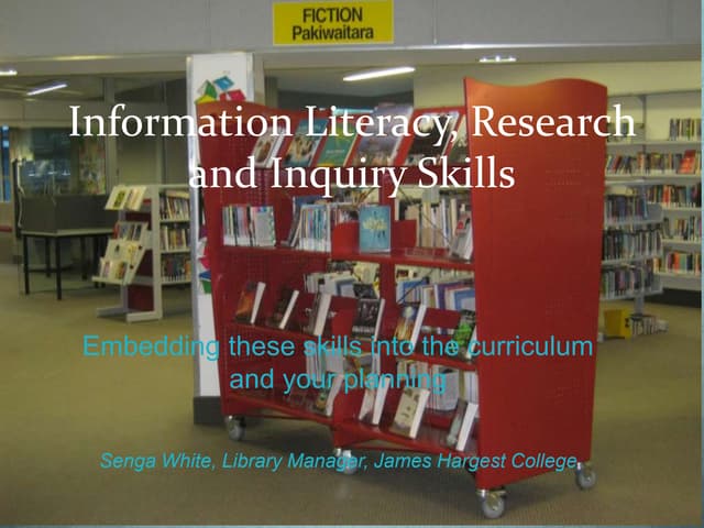 Information Literacy, Research and Inquiry Skills