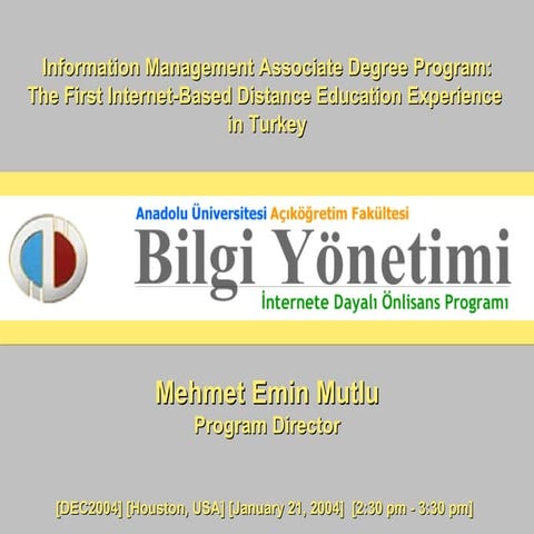 The Information Management Associate Degree Program: The First Internet-Based...