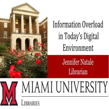 Information Overload in Today's Digital Environment