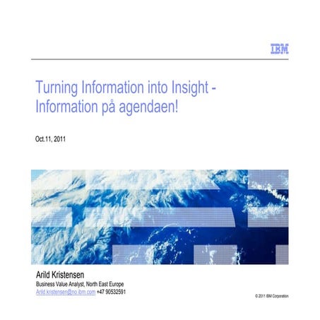 Information på agendaen