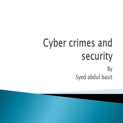 Cyber crime and security 