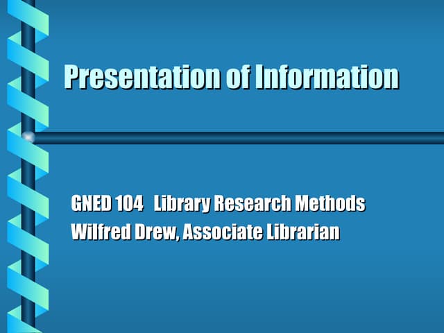 Information Presentation Of