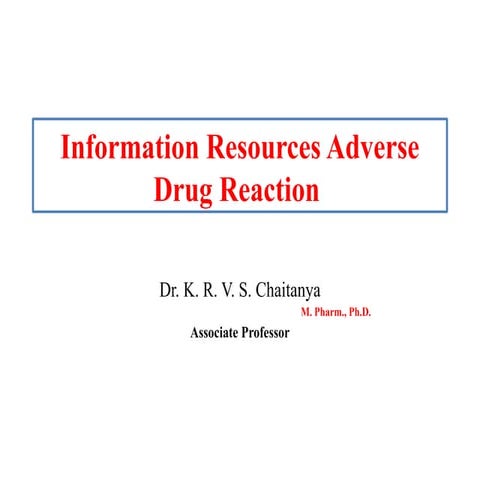 Information Resources Adverse Drug Reaction.pptx