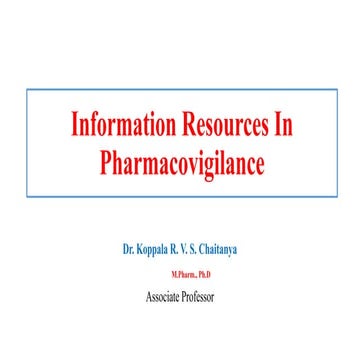 Information Resources In Pharmacovigilance.pptx