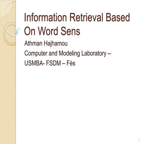 Information retrieval based on word sens 1