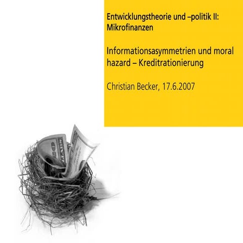 Informationsasymmetrien und Moral Hazard - Kreditrationierung