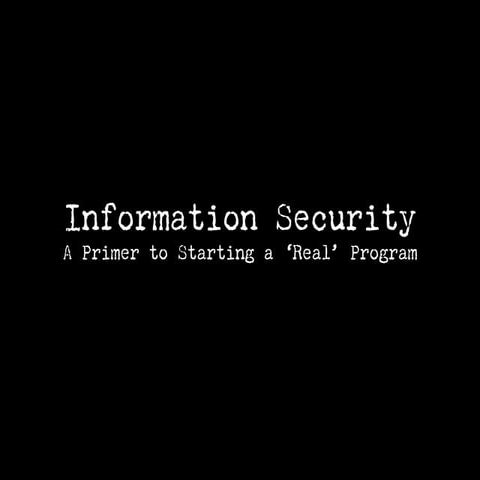 Information Security - The Basics