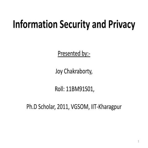 Information security and privacy