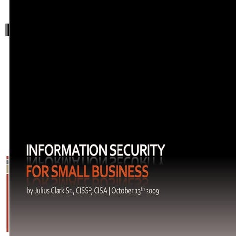 Information Security For Small Business