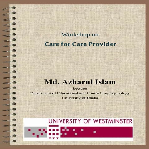 Workshop on care for care providers