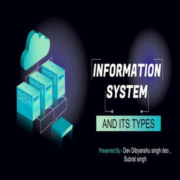 Information System and its types.pptx