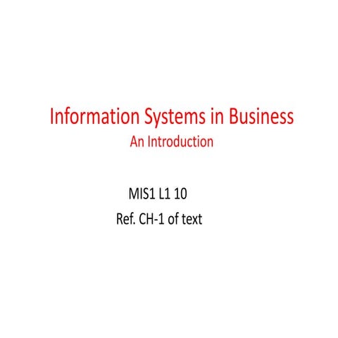 Information system in business   an introduction