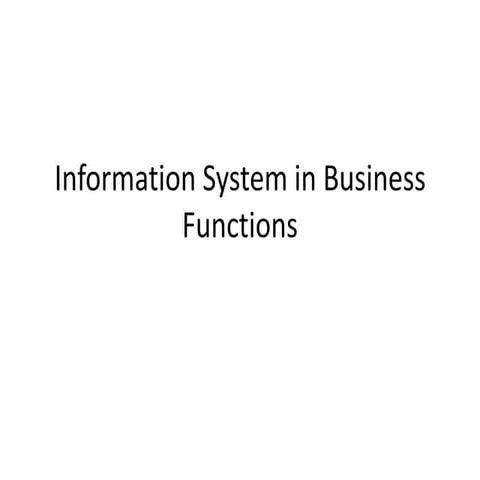 Information system in business functions unit iv