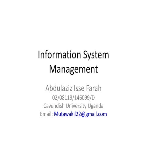 Information system management