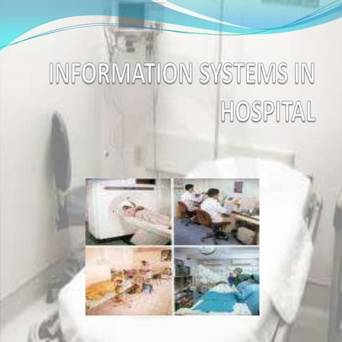 Information Systems In Hospital Final