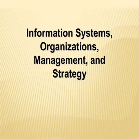 Information systems in organizations - Unitedworld School of Business