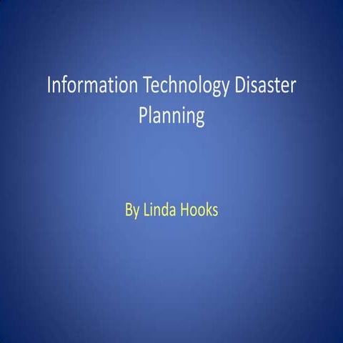 Information Technology Disaster Planning
