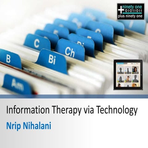 Information Therapy via Technology