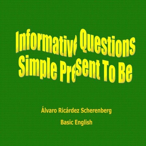 Informative Questions Be | PPT