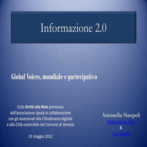 Informazione 2.0 (antonella sinopoli - voci globali)