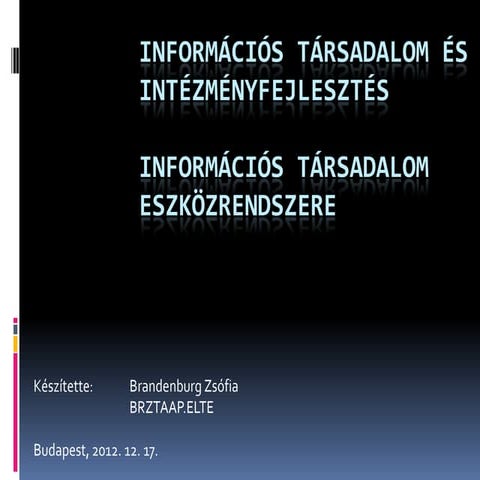 Információs társadalom és intézményfejlesztés
