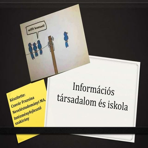 Információs társadalom és iskola ppt